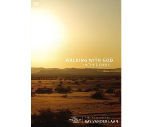 Walking With God in the Desert: 7 Faith Lessons
