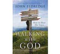 Walking with God - John Eldredge - Thomas Nelson Publishers - Livre en Anglais - Paperback John Eldredge (Auteur)