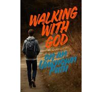 Walking with God on an Unknown Path
