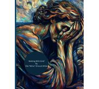 Walking With Grief