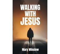 Walking with Jesus