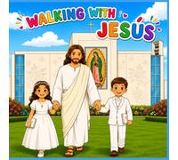 WALKING WITH JESUS