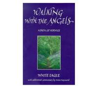 Walking With The Angels