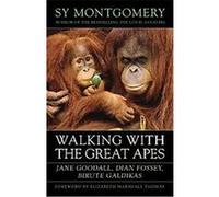 Walking with the Great Apes Sy Montgomery (Auteur)