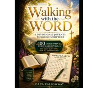 Walking with the Word: A Devotional Journey Through Scripture: Large Print Puzzles for Daily Quiet Time for all generations