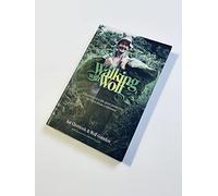 Walking with Wolf: Reflections on a Life Spent Protecting the Costa Rican