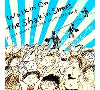 Walkin'on the Shakin'street [Import allemand]