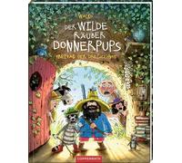 Walko Der wilde Räuber Donnerpups (Bd. 3): Freitag der Dreizehnte (Relié)
