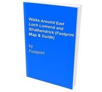 Walks Around East Loch Lomond and Strathendrick (Footprint Map & Guide) Footprint (Auteur)