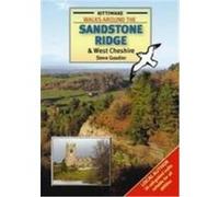 Walks Around the Sandstone Ridge and West Cheshire Goodier, Steve (Auteur)