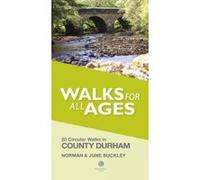 Walks for All Ages County Durham - [Version Originale] Unknown (Auteur)