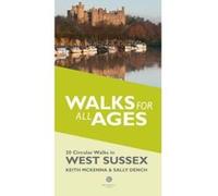 Walks for All Ages in West Sussex: 20 Short Walks for All the Family - [Version Originale] Inconnu (Auteur)