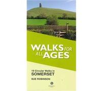 Walks for All Ages Somerset by Sue Robinson Inconnu (Auteur)