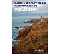 Walks in the Footsteps of Winston Graham s Poldark - [Version Originale] Inconnu (Auteur)