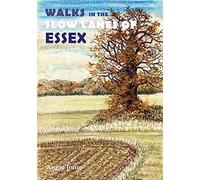 Walks in the Slow Lanes of Essex