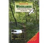Walks in the Woodlands of Mid and North West Wales - [Livre en VO] Des Marshall (Auteur)