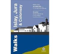 Walks Islay, Jura & Colonsay