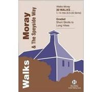 Walks Moray And The Speyside Way