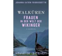 Walküren: Frauen in der Welt der Wikinger