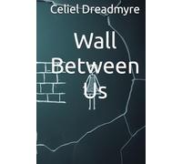 Wall Between Us