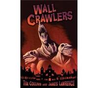 Wall Crawlers by Tim Collins Unknown (Auteur)