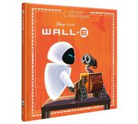 WALL-E - Les Grands Classiques - Disney Pixar - Disney Pixar - Hachette Disney - cartonné - Album jeunesse