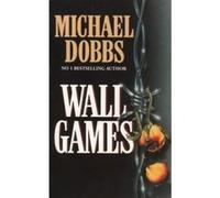 Wall Games by Michael Dobbs Paperback Book Dobbs, Michael (Auteur)