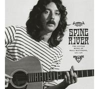 WALL MATTHEWS - SPINE RIVER: THE GUITAR MUSIC OF...1967-1981 VINYL LP NEUF
