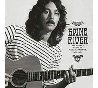 Wall Matthews Spine River: The Guitar Music of Wall Matthews 1967-1981 (Vinyl)