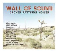 Wall Of Sound Drones Patterns Noises CD