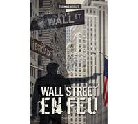 Wall Street en feu