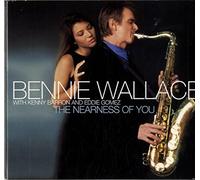 Wallace Bennie - The Nearness of You [Import]