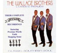 Wallace Brothers - Lover S Prayer