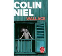 Wallace - Colin Niel - Lgf - Poche - Roman