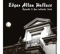 Edgar Allan Wallace – Das Indische Tuch (01) – [Import]