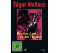 Wallace,Edgar - Das Gasthaus An der Themse