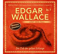 Wallace,Edgar - Der Club der Gelben Schlange-Folge 7