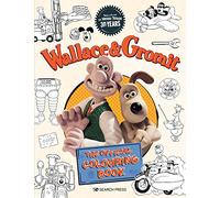 Wallace & Gromit: The Official Colouring Book