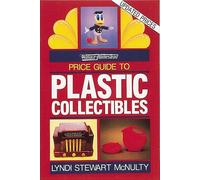 Wallace-Homestead Price Guide to Plastic Collectibles