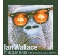 Wallace,Ian - Happiness With Minimal Side Effects