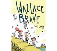 Wallace The Brave Pa William Wilson, (Auteur)