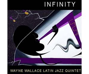 Wallace, Wayne - Infinity