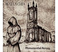 Wallachia - Monumental Heresy