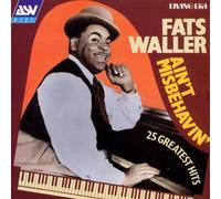 Waller, Fats - Ain't Misbehavin'