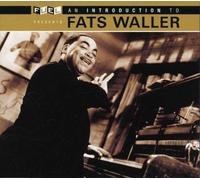 Waller, Fats - Introduction to Fats Waller