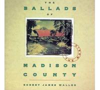 The Ballads Of Madison County