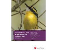 Waller & Williams Criminal Law: Text and Cases, 15E