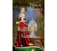 Wallflower Games (Revenge Of The Wallflowers)