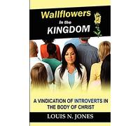 Wallflowers In The Kingdom