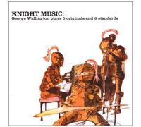Wallington, George - Knight Music